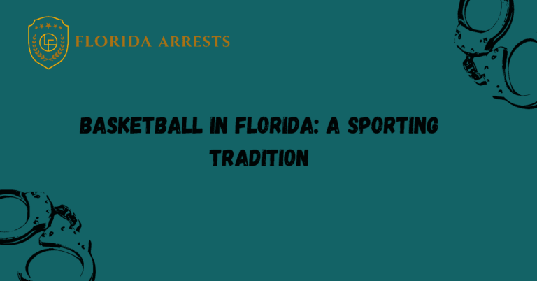 Basketball in Florida: A Sporting Tradition
