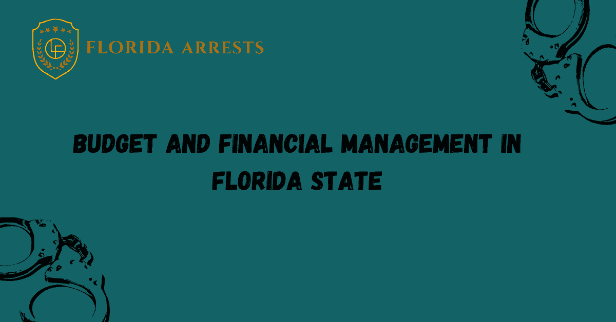 Budget and Financial Management in Florida State