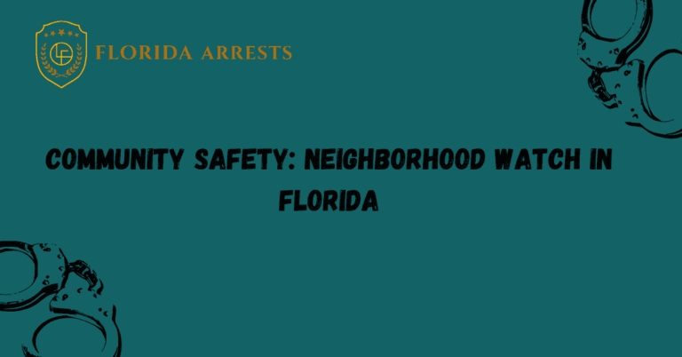Community Safety: Neighborhood Watch in Florida