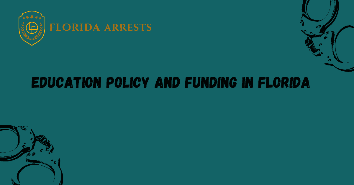 Education Policy and Funding in Florida