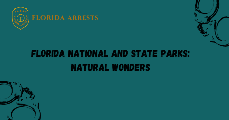 Florida National and State Parks: Natural Wonders