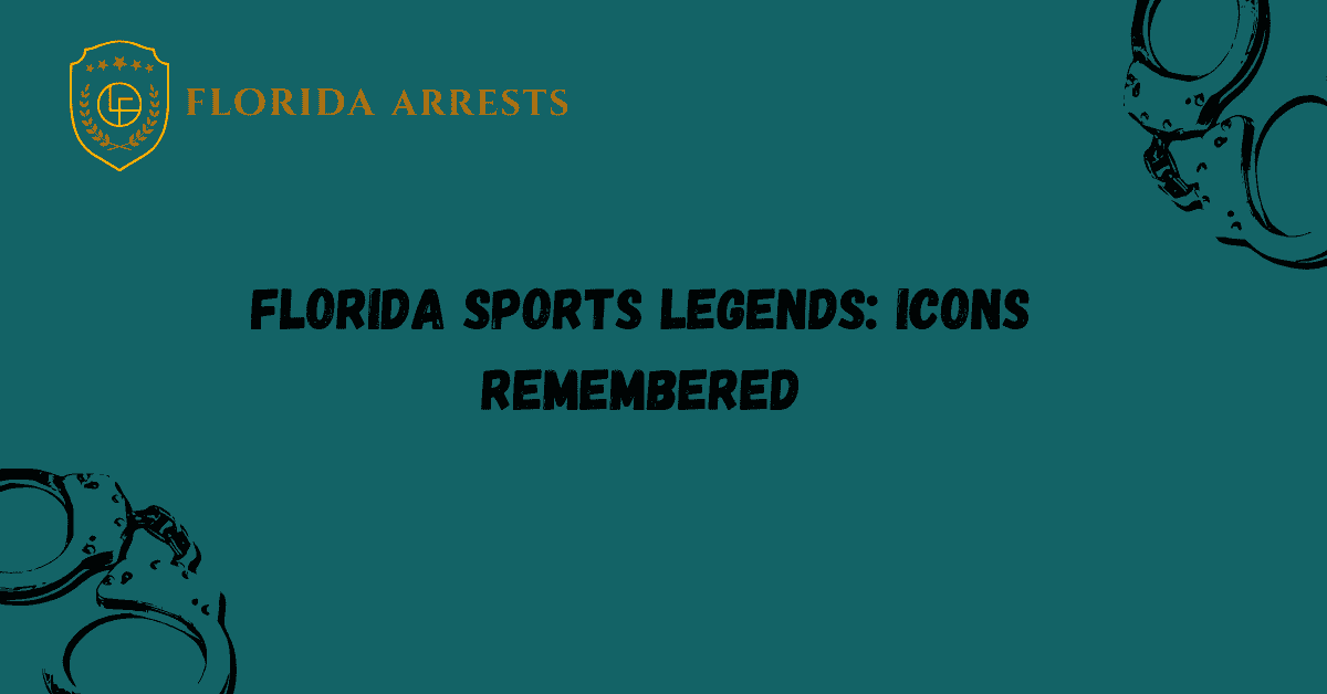 Florida Sports Legends: Icons Remembered