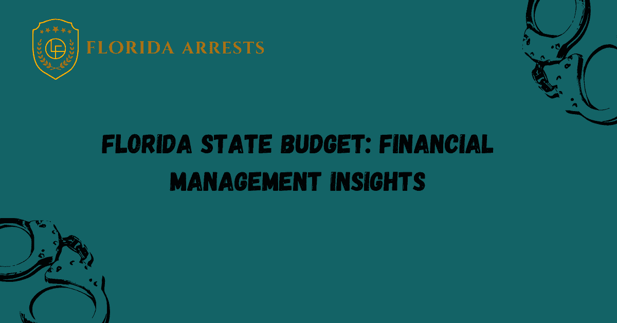 Florida State Budget: Financial Management Insights