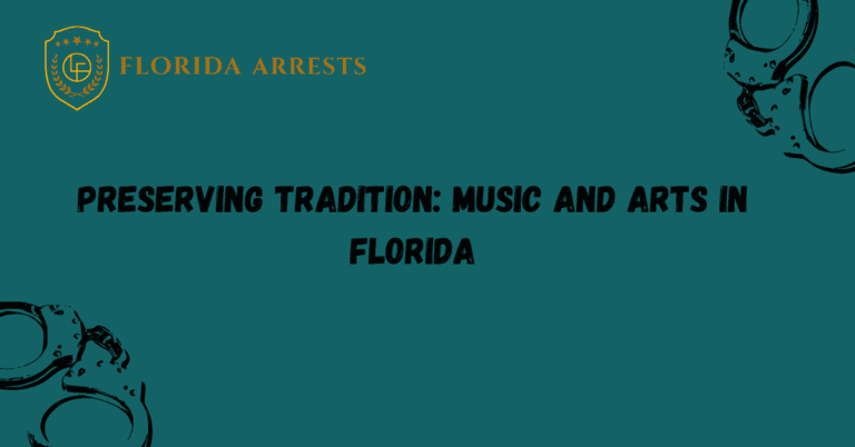 Preserving Tradition: Music and Arts in Florida
