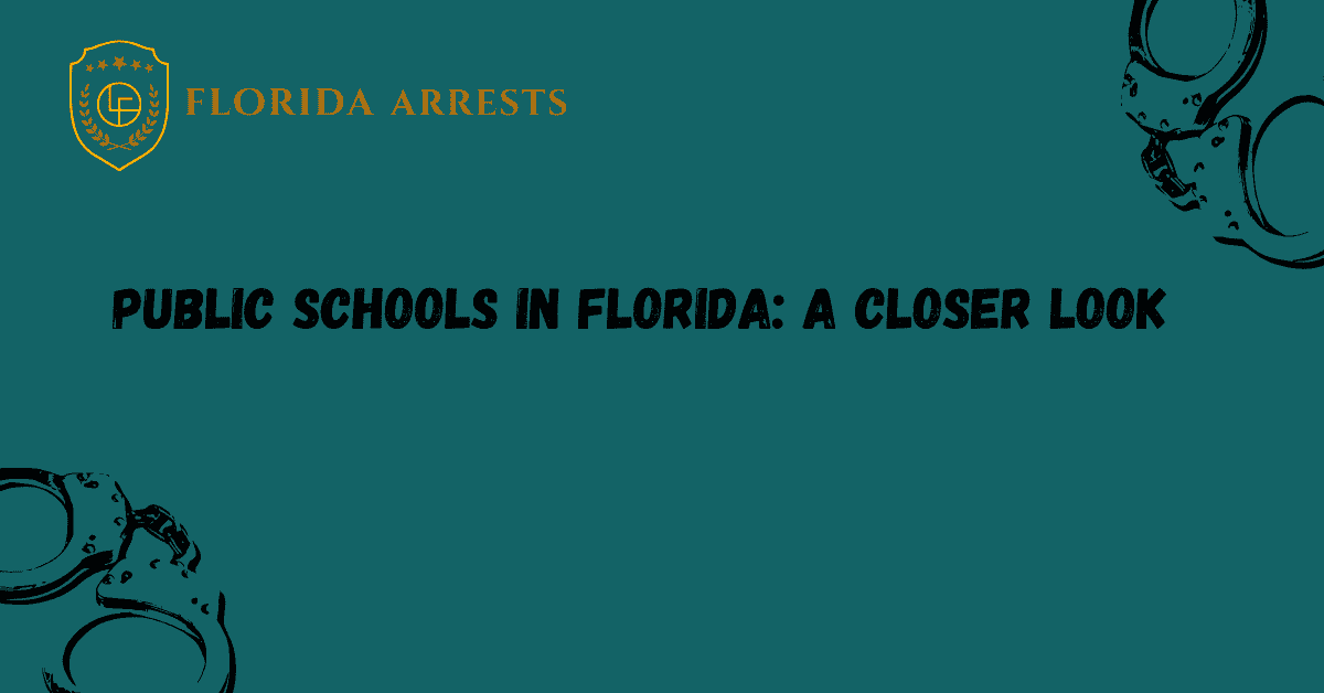 Public Schools in Florida: A Closer Look